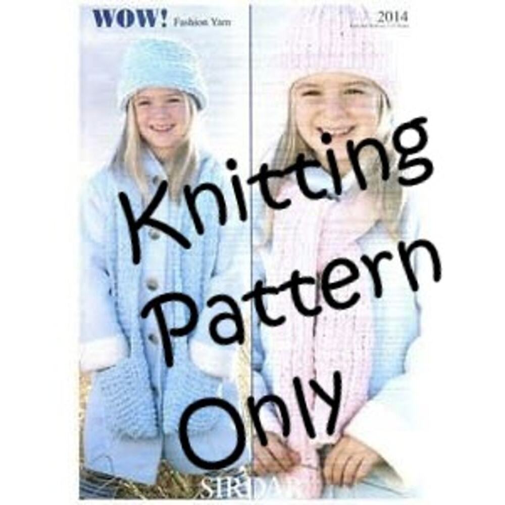 New Sirdar 2014 Wow Fashion Yarn Child Scarf Hat Knitting Pattern